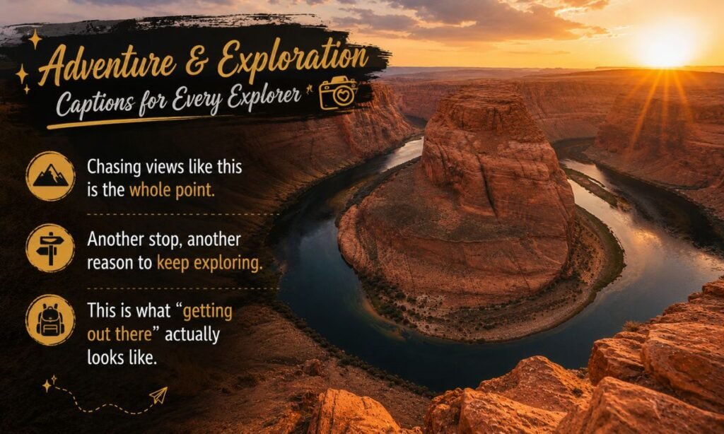 Adventure and Exploration Captions