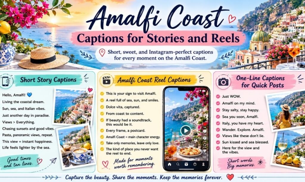 Amalfi Coast Captions for Stories and Reels