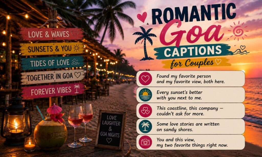 Romantic GOA Captions For couples