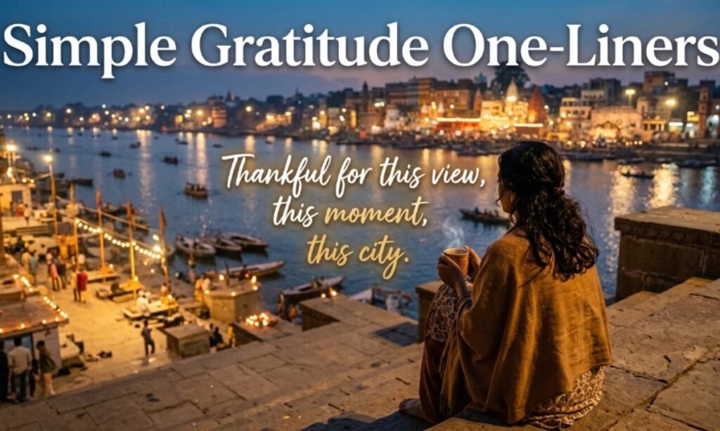 For Simple Gratitude One-Liners