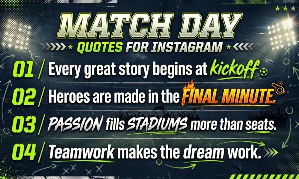 Match Day Quotes for Instagram