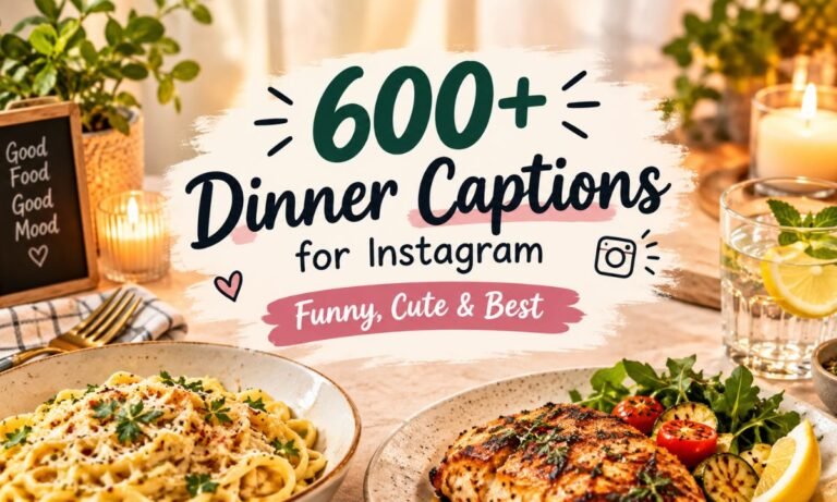 Dinner Captions for Instagram